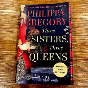 Three Sisters, Three Queens (The Plantagenet and Tudor Novels)